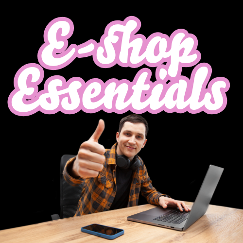E-shop Essentials